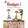 Image de Badges ! - 101 IdÃ©es Custo & DÃ©co Pour Tous en occasion ou reconditionné