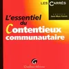 Image de L'essentiel Du Contentieux Communautaire en occasion ou reconditionné