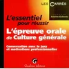 Image de L'épreuve orale de culture générale : conversation avec le jury et motivations professionnelles Antoine Guilmoto en occasion ou reconditionné
