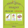 Image de Mon gros imagier français-espagnol : 1.000 mots illustrés Muriel Lattay en occasion ou reconditionné
