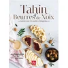 Image de Tahin & beurres de noix : cuisiner avec les purées d'oléagineux Clémence Catz en occasion ou reconditionné