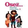 Image de Osez... tourner votre film X Ovidie en occasion ou reconditionné