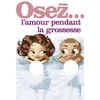 Image de Osez l'amour pendant la grossesse Ovidie en occasion ou reconditionné