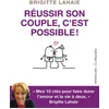 Image de Réussir son couple, c'est possible ! Brigitte Lahaie en occasion ou reconditionné
