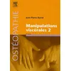 Image de Manipulations ViscÃ©rales 2 - Diagnostic DiffÃ©rentiel MÃ©dical Et Manuel Des Organes De L'abdomen en occasion ou reconditionné