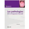 Image de Les Pathologies De La Muqueuse Buccale en occasion ou reconditionné