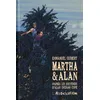 Image de Martha & Alan - D'aprÃ¨s Les Souvenirs D'alan Ingram Cope en occasion ou reconditionné