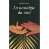 Image de La nostalgie du vent Jacqueline Aria en occasion ou reconditionné