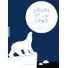 Image de L'ours et la Lune : François Pompon Cécile Alix, Antoine Guilloppé en occasion ou reconditionné
