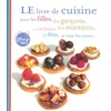 Image de Le livre de cuisine pour les filles, les garçons, les enfants, les mamans, les fées, et tous les aut Raphaële Vidaling en occasion ou reconditionné