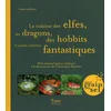 Image de La cuisine des elfes, des dragons, des hobbits et autres créatures fantastiques : petit manuel gastr Elodie Guillemin en occasion ou reconditionné