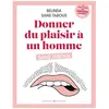 Image de Donner Du Plaisir Ã Un Homme Sans Tabous en occasion ou reconditionné