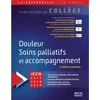 Image de Douleur, soins palliatifs et accompagnement : iECN 2017-2018-2019 Société française d'étude et de traitement de la douleur en occasion ou reconditionné