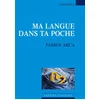Image de Ma langue dans ta poche Fabien Arca en occasion ou reconditionné