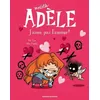 Image de Mortelle AdÃ¨le - Tome 4 - J'aime Pas L'amour ! en occasion ou reconditionné