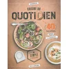 Image de Cuisine du quotidien : 40 recettes rapides & savoureuses Catherine Gerbod, Isabelle Yaouanc en occasion ou reconditionné