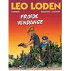 Image de Léo Loden. Vol. 16. Froide vendange Christophe Arleston, Loïc Nicoloff, Serge Carrère en occasion ou reconditionné