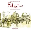 Image de Palestine, dans quel Etat ? : carnet de route en Cisjordanie occupée Maximilien Le Roy, Emmanuel Prost en occasion ou reconditionné