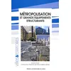 Image de MÃ©tropolisation Et Grands Ãquipements Structurants en occasion ou reconditionné