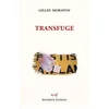 Image de Transfuge Gilles Moraton en occasion ou reconditionné