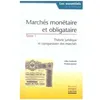 Image de Marches Monetaires Et Obligataire - Tome 1, Theorie Juridique Et Comparaison Des Marches en occasion ou reconditionné