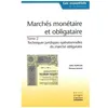 Image de Marches Monetaire Et Obligataire - Tome 2, Techniques Juridiques Operationnelles Du Marche Obligataire en occasion ou reconditionné
