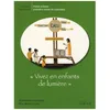 Image de Vivez En Enfants De LumiÃ¨re - Fiches Enfants PremiÃ¨re AnnÃ©e De CatÃ©chÃ¨se en occasion ou reconditionné