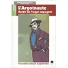 Image de L'argotnaute - Guide De L'argot Espagnol en occasion ou reconditionné