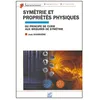 Image de Symétrie Et Propriétés Physiques - Du Principe De Curie Aux Brisures De Symétrie en occasion ou reconditionné