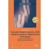 Image de Manuel de traumatismes graves, ALR, transfusion et hémostase appliqués en anesthésie, réanimation, m Collà ge national des enseignants d'anesthésie et de réanimation (France) en occasion ou reconditionné