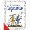 Image de Le Guide De La Cinquantaine en occasion ou reconditionné