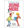 Image de Guide de la jeune mère en BD Jacky Goupil, Bertrand Escaich en occasion ou reconditionné