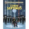 Image de Les aventures de Blake et Mortimer : d'après les personnages d'Edgar P. Jacobs. Vol. 22. L'onde Sept Jean Dufaux, Antoine Aubin, Etienne Schréder en occasion ou reconditionné