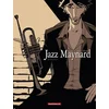 Image de Jazz Maynard. Vol. 1. Home sweet home Raule, Roger en occasion ou reconditionné