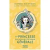 Image de La princesse qui voulait devenir générale Sophie Bienvenu en occasion ou reconditionné