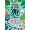 Image de Le poids de la couleur rose Nathalie Lagacé en occasion ou reconditionné