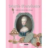 Image de Marie-Antoinette : sa vie de Vienne à Versailles Catherine De Duve, Thierry Bosquet en occasion ou reconditionné