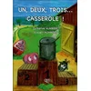 Image de Un, deux, trois... casserole ! Catherine Humbert, Vincent Humbert en occasion ou reconditionné