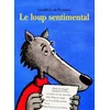 Image de Le loup sentimental Geoffroy de Pennart en occasion ou reconditionné
