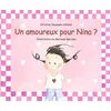 Image de Un amoureux pour Nina ? Christine Naumann-Villemin, Marianne Barcilon en occasion ou reconditionné