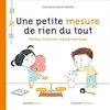 Image de Une petite mesure de rien du tout : petites histoires mathématiques Nathalie Sayac, Caroline Modeste en occasion ou reconditionné