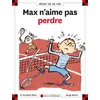 Image de Max n'aime pas perdre Dominique de Saint-Mars, Serge Bloch en occasion ou reconditionné