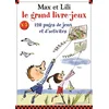 Image de Max et Lili, le grand livre-jeux : 120 pages de jeux et d'activités. Vol. 5 Dominique de Saint-Mars en occasion ou reconditionné