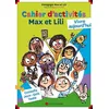 Image de Cahier D'activitÃ©s Max Et Lili - Vivre Aujourd'hui en occasion ou reconditionné