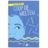 Image de Coup de Meltem Sigrid Baffert en occasion ou reconditionné