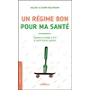 Image de Un régime bon pour ma santé : équilibré en oméga 3-6-9 et autres bonnes graisses Hélène Altherr-Rischmann en occasion ou reconditionné
