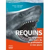 Image de Requins : les seigneurs des mers de la préhistoire à nos jours Yang Yang en occasion ou reconditionné