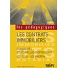 Image de Les contrats immobiliers 2e édition: Formalités, dispositions applicables, rédaction des clauses Geffroy, Mélanie en occasion ou reconditionné