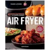 Image de Air Fryer - 107 Recettes Parfaites De L'entrÃ©e Aux Desserts en occasion ou reconditionné