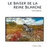 Image de Le baiser de la reine blanche Tomson Highway en occasion ou reconditionné